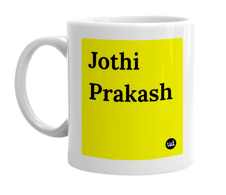 White mug with 'Jothi Prakash' in bold black letters