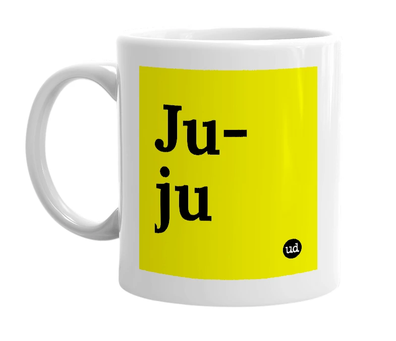 White mug with 'Ju-ju' in bold black letters