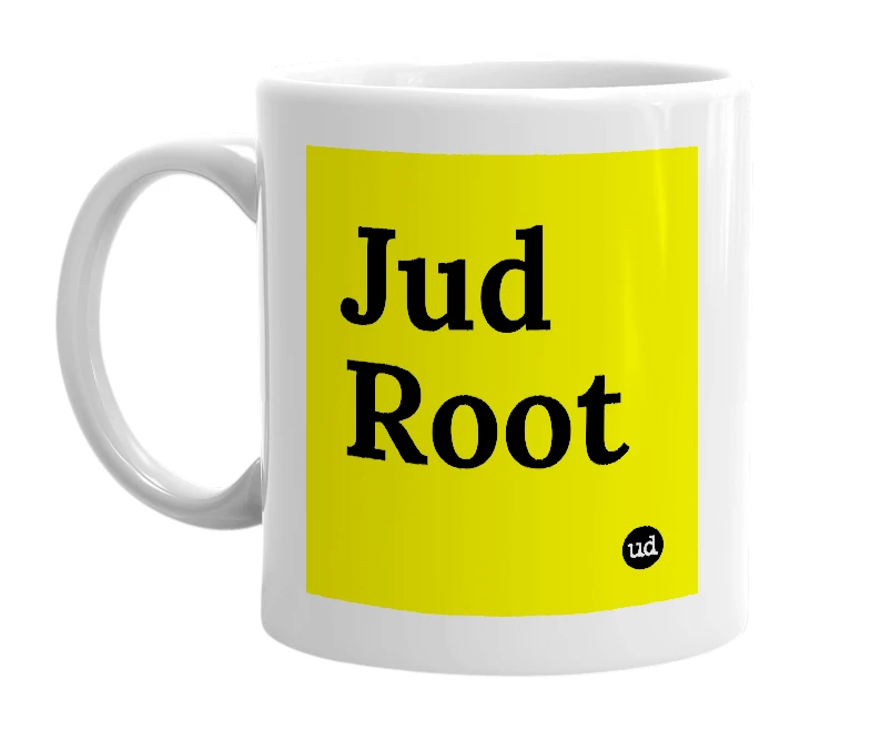 White mug with 'Jud Root' in bold black letters