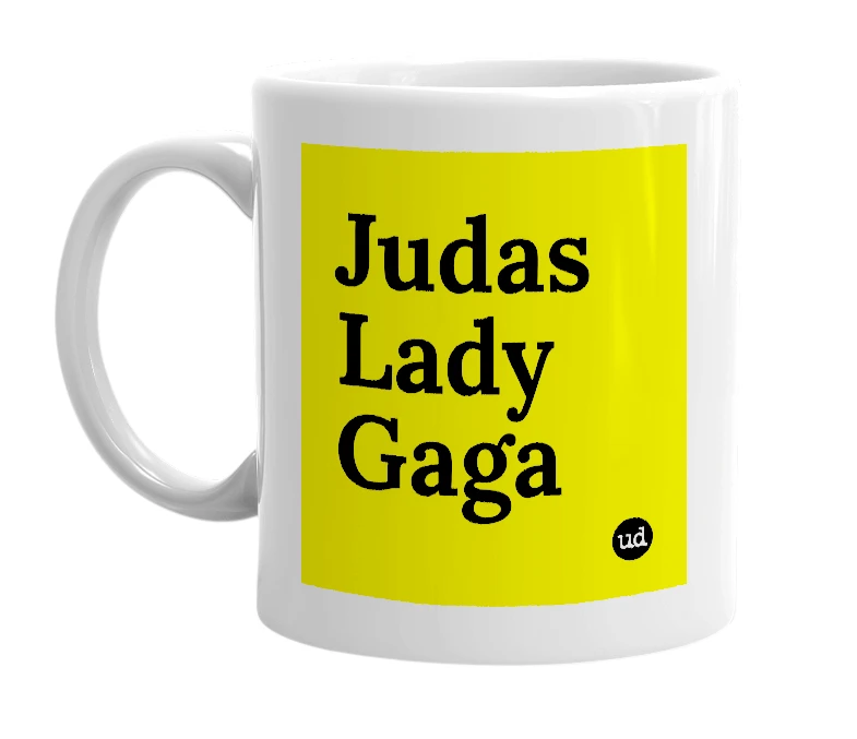 White mug with 'Judas Lady Gaga' in bold black letters