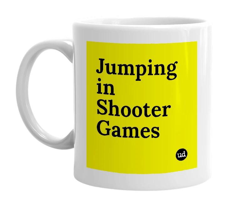 White mug with 'Jumping in Shooter Games' in bold black letters