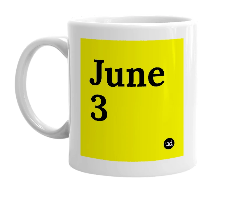 White mug with 'June 3' in bold black letters