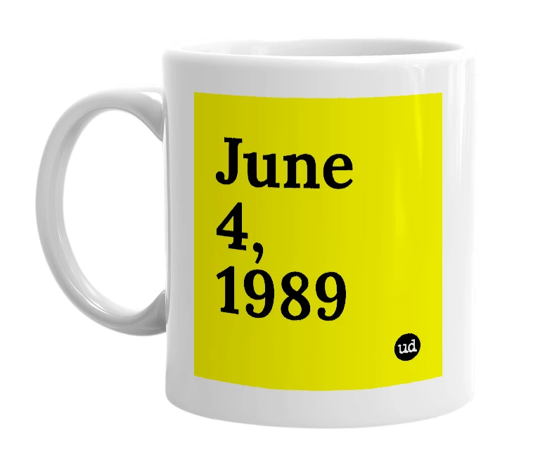 White mug with 'June 4, 1989' in bold black letters