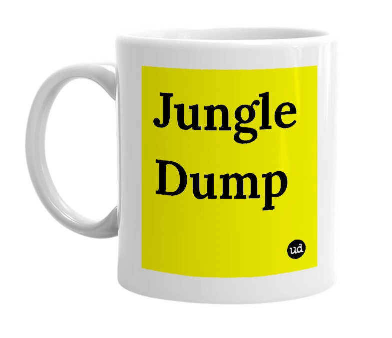 White mug with 'Jungle Dump' in bold black letters