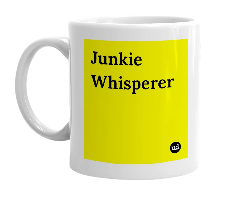 White mug with 'Junkie Whisperer' in bold black letters