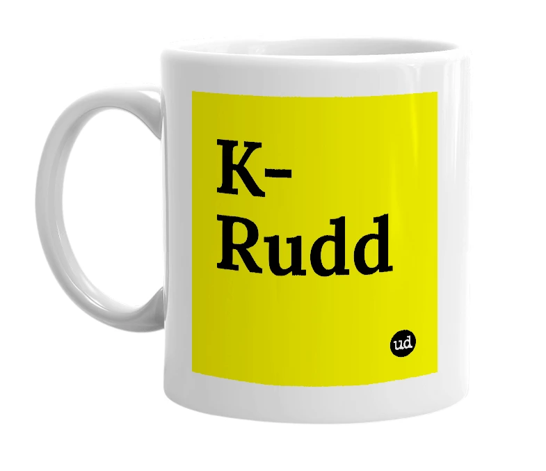 White mug with 'K-Rudd' in bold black letters
