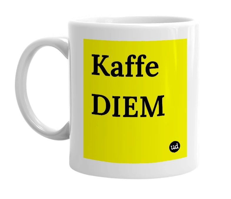 White mug with 'Kaffe DIEM' in bold black letters