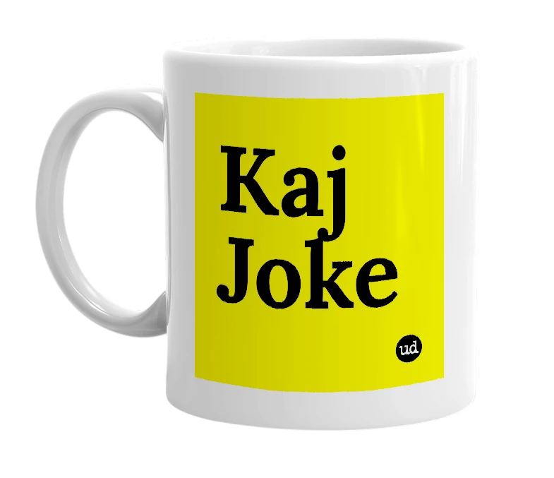 White mug with 'Kaj Joke' in bold black letters