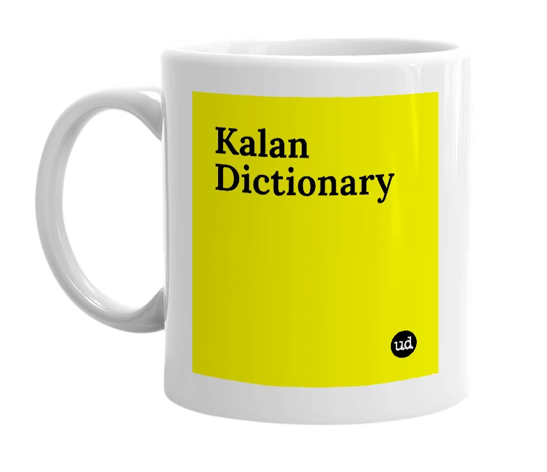 White mug with 'Kalan Dictionary' in bold black letters