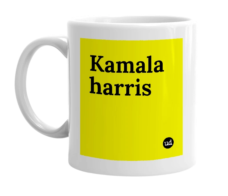 White mug with 'Kamala harris' in bold black letters