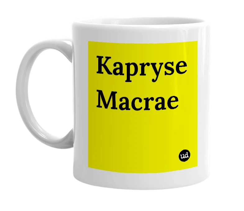 White mug with 'Kapryse Macrae' in bold black letters