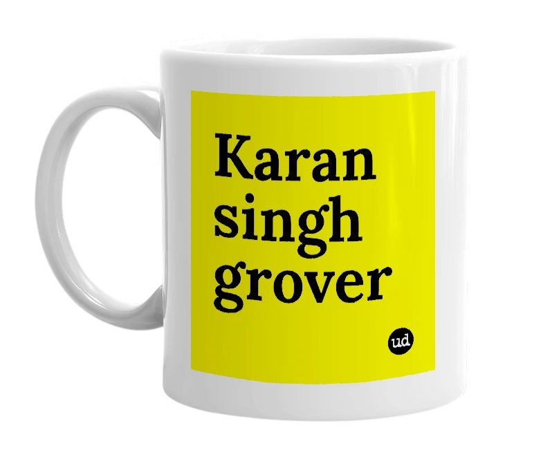 White mug with 'Karan singh grover' in bold black letters