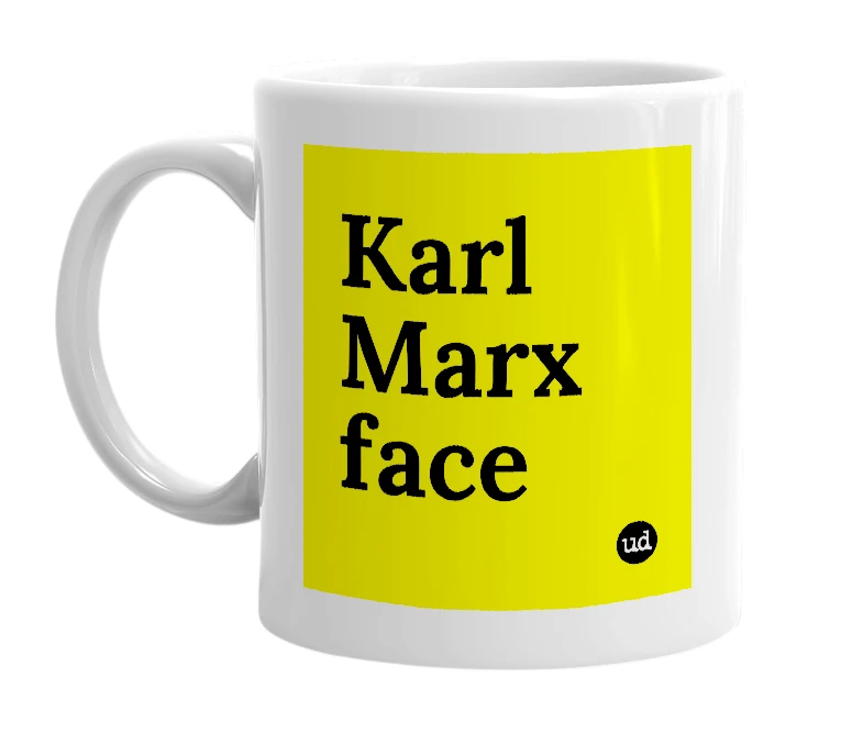 White mug with 'Karl Marx face' in bold black letters