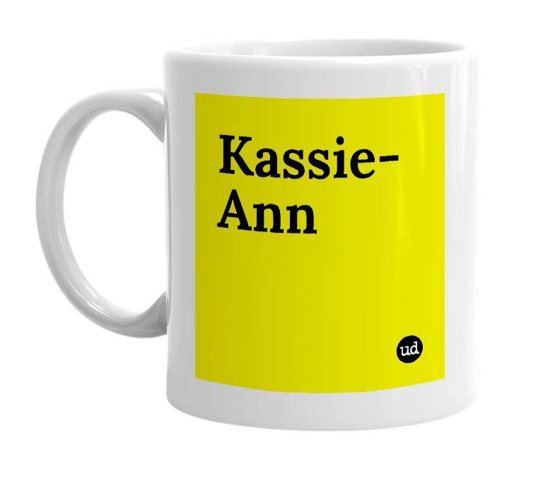 White mug with 'Kassie-Ann' in bold black letters