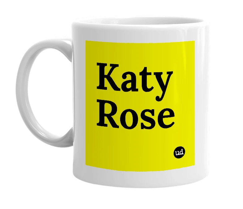 White mug with 'Katy Rose' in bold black letters