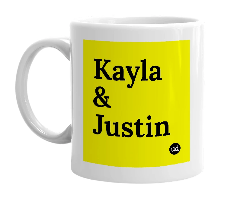 White mug with 'Kayla & Justin' in bold black letters