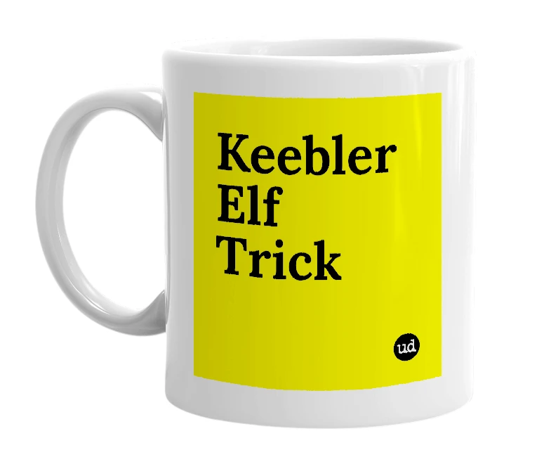 White mug with 'Keebler Elf Trick' in bold black letters
