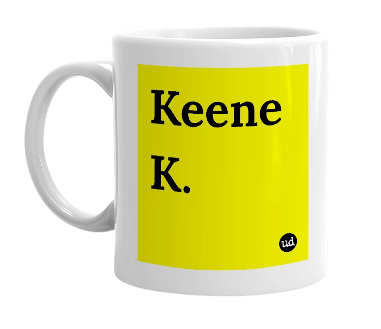 White mug with 'Keene K.' in bold black letters