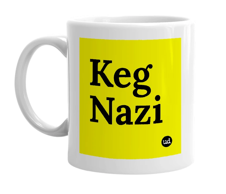 White mug with 'Keg Nazi' in bold black letters