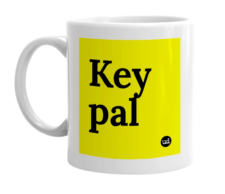 White mug with 'Key pal' in bold black letters