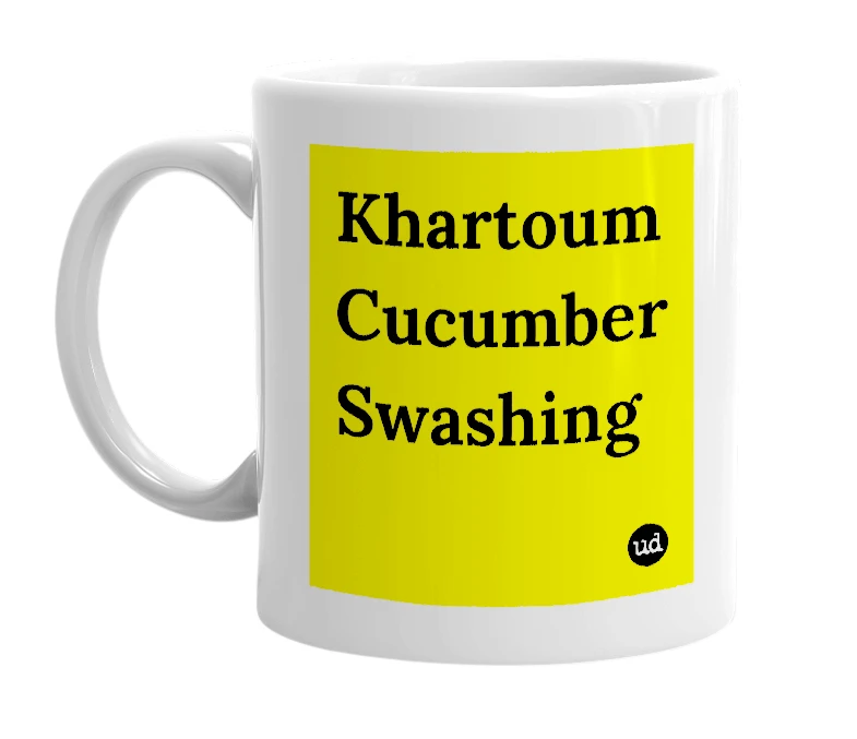 White mug with 'Khartoum Cucumber Swashing' in bold black letters