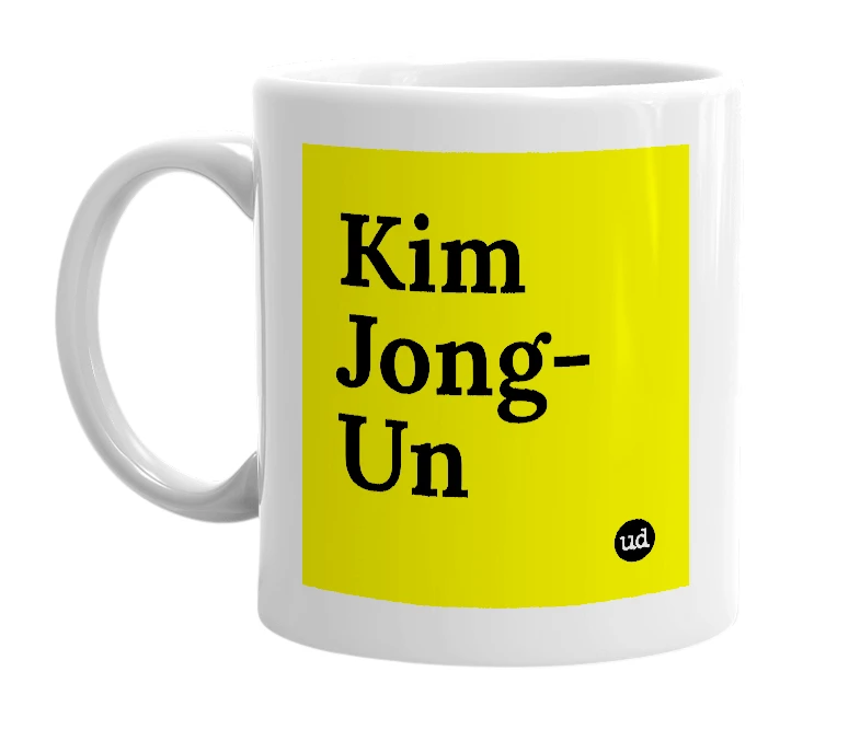 White mug with 'Kim Jong-Un' in bold black letters