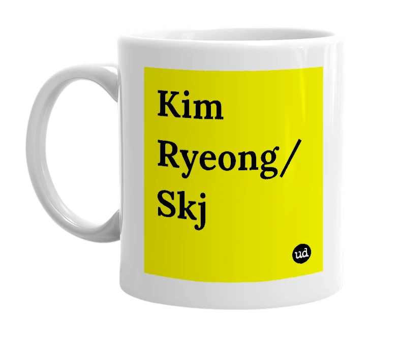 White mug with 'Kim Ryeong/ Skj' in bold black letters