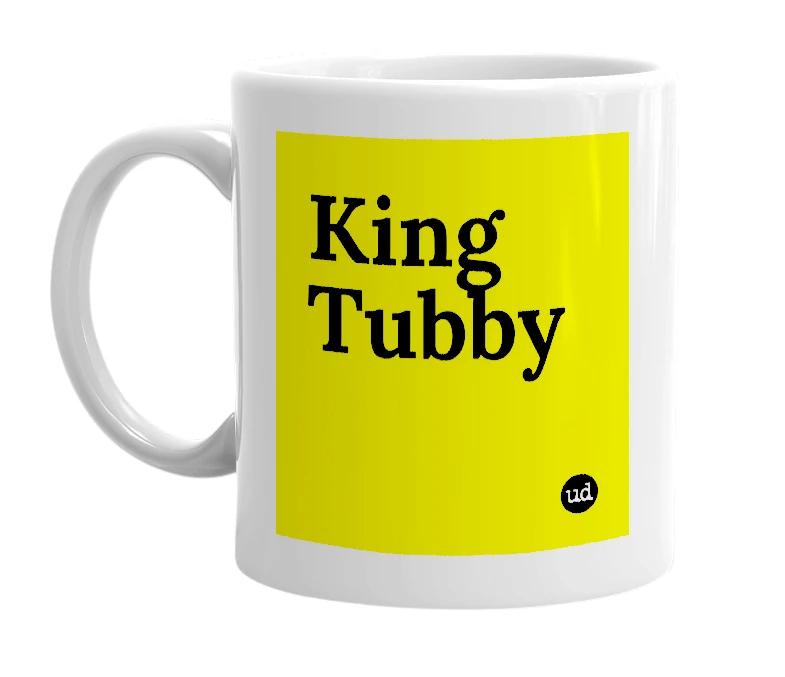 White mug with 'King Tubby' in bold black letters