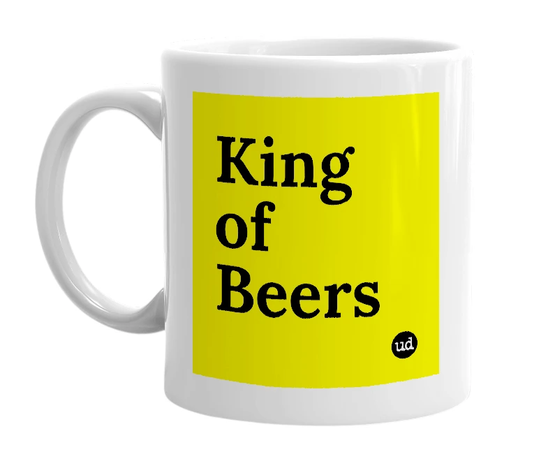 White mug with 'King of Beers' in bold black letters