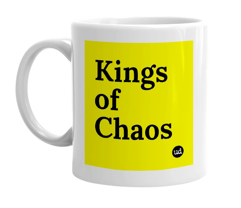 White mug with 'Kings of Chaos' in bold black letters