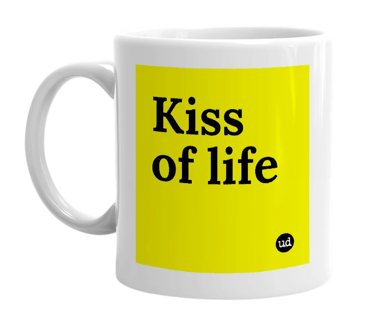 White mug with 'Kiss of life' in bold black letters