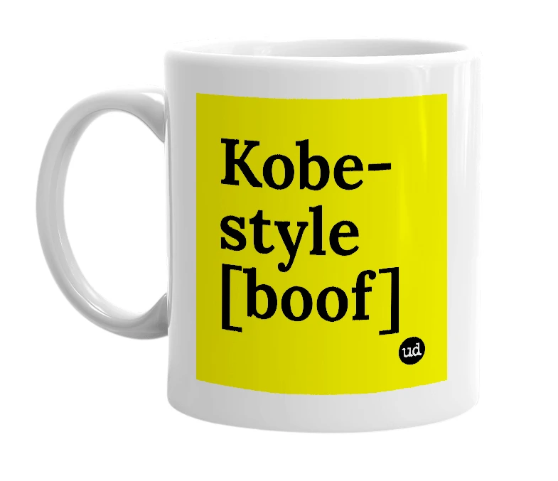 White mug with 'Kobe-style [boof]' in bold black letters