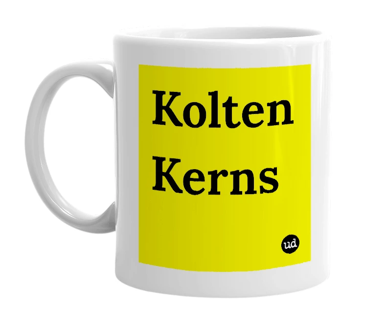 White mug with 'Kolten Kerns' in bold black letters
