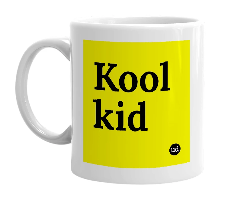 White mug with 'Kool kid' in bold black letters