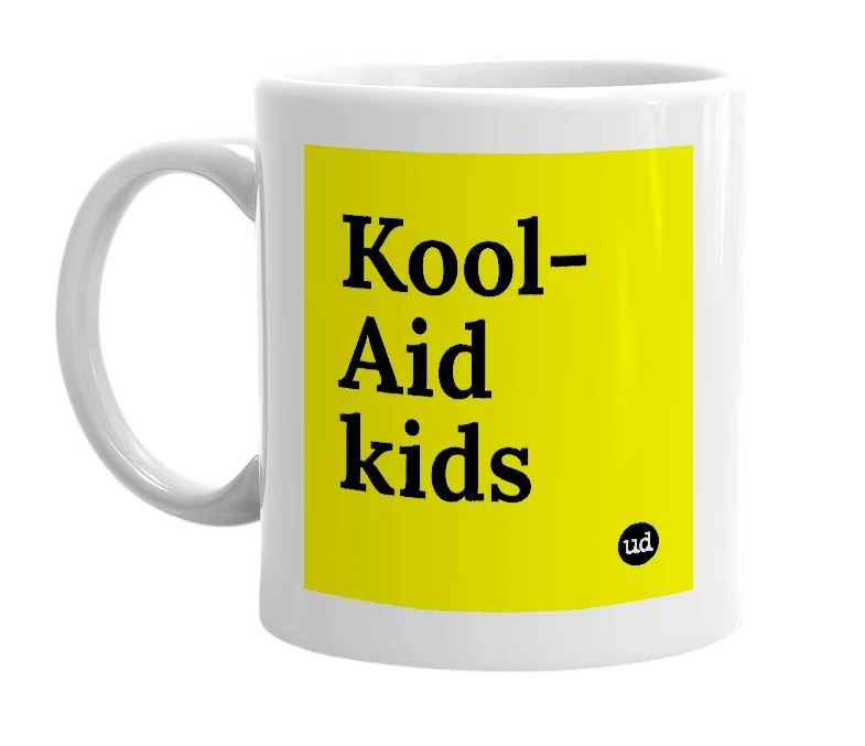 White mug with 'Kool-Aid kids' in bold black letters