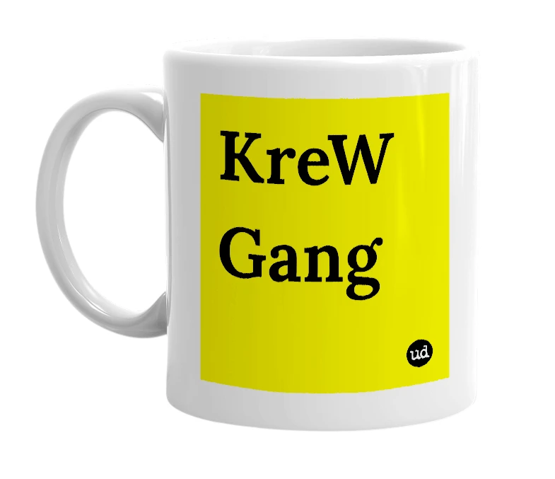 White mug with 'KreW Gang' in bold black letters