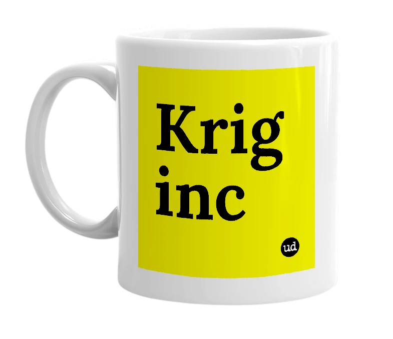 White mug with 'Krig inc' in bold black letters