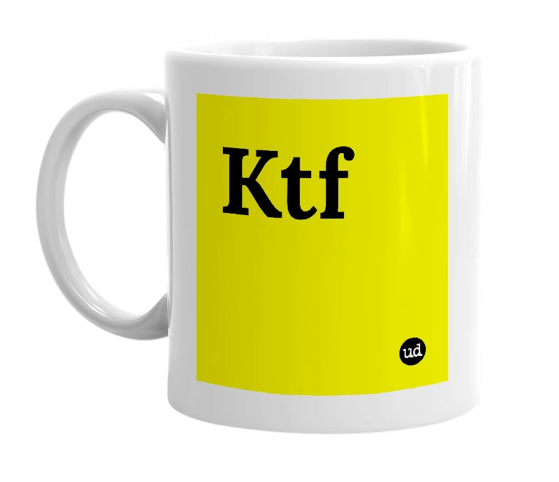 White mug with 'Ktf' in bold black letters