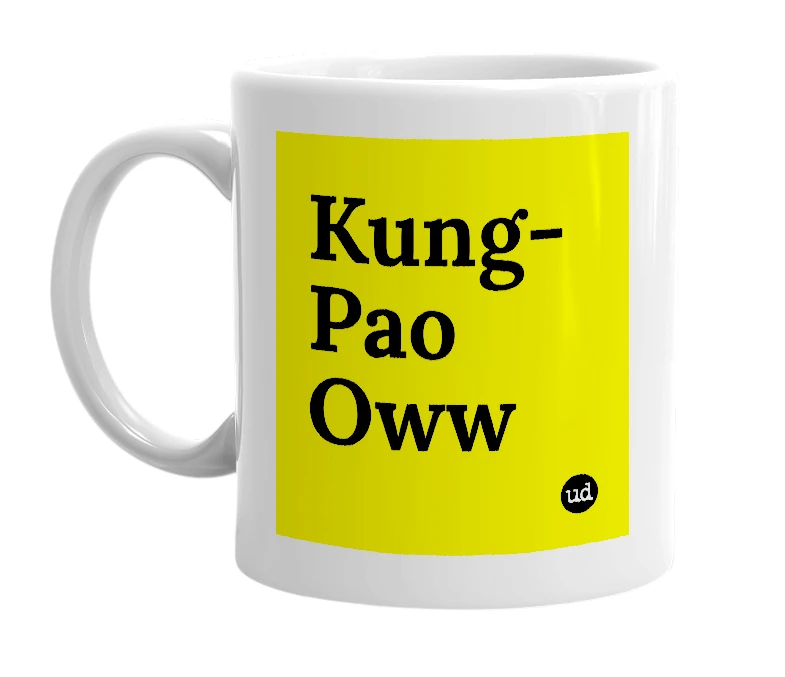 White mug with 'Kung-Pao Oww' in bold black letters