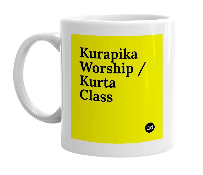 White mug with 'Kurapika Worship / Kurta Class' in bold black letters