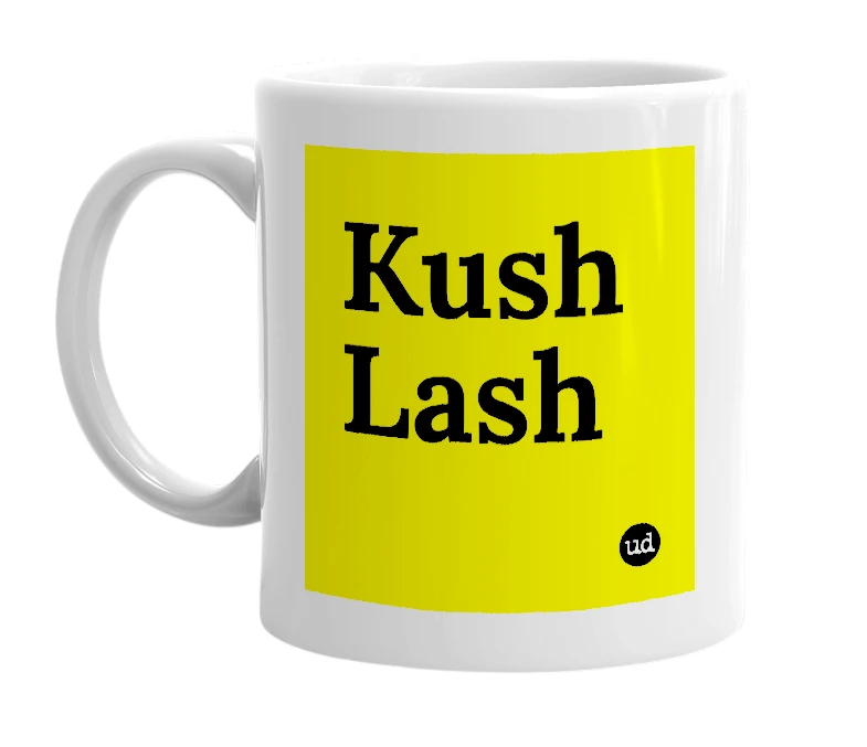 White mug with 'Kush Lash' in bold black letters