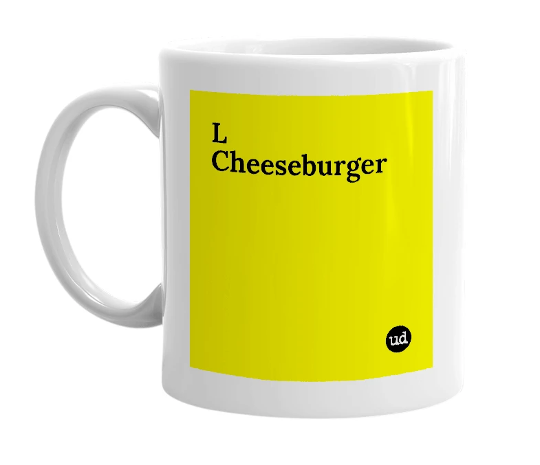 White mug with 'L Cheeseburger' in bold black letters
