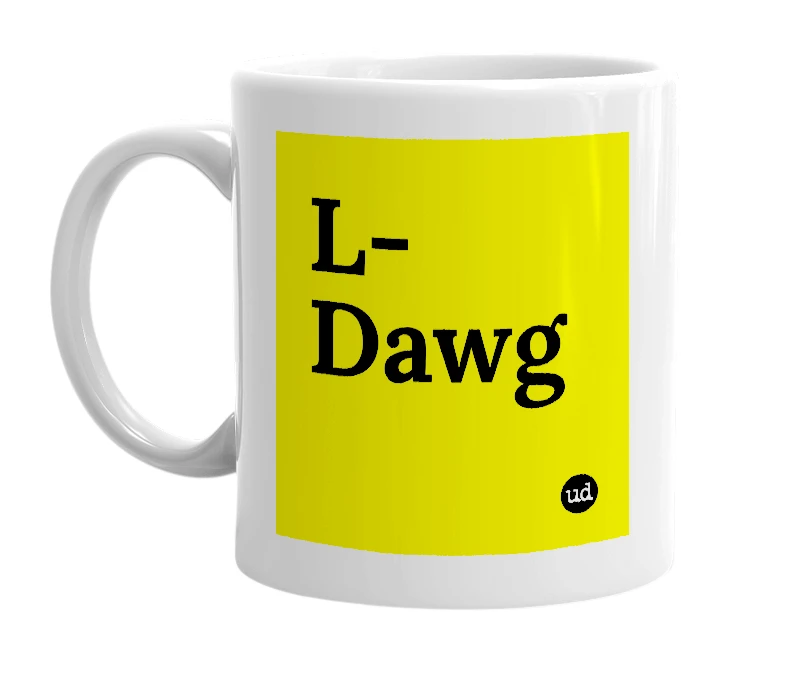 White mug with 'L-Dawg' in bold black letters