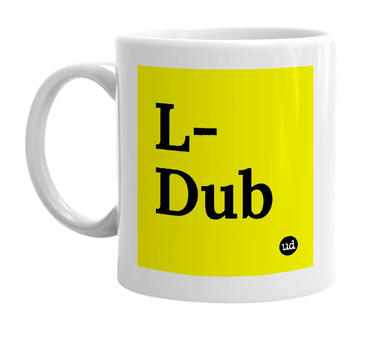 White mug with 'L-Dub' in bold black letters