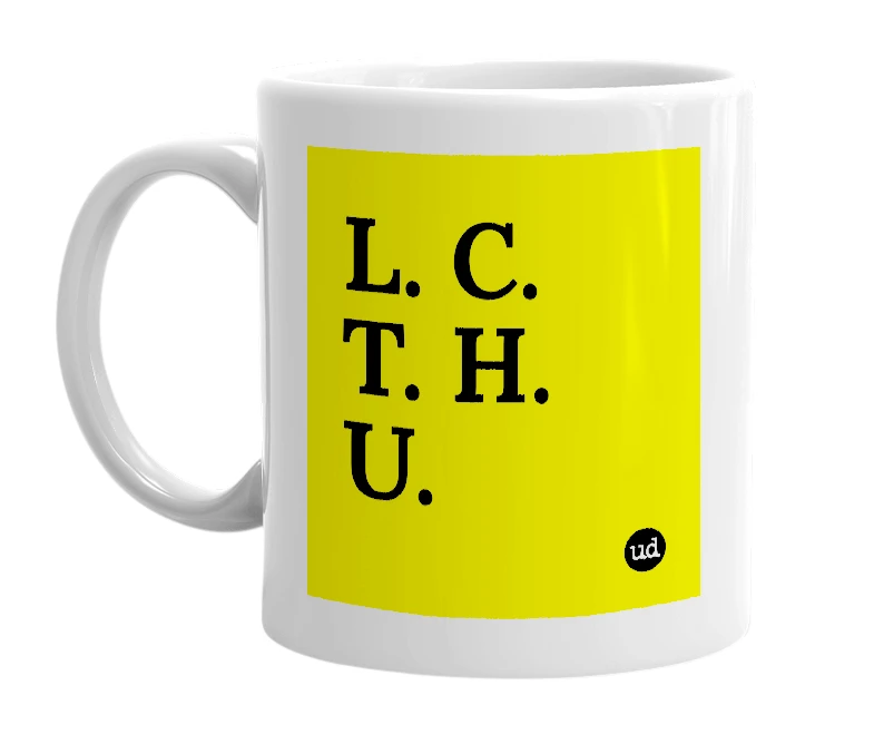 White mug with 'L. C. T. H. U.' in bold black letters