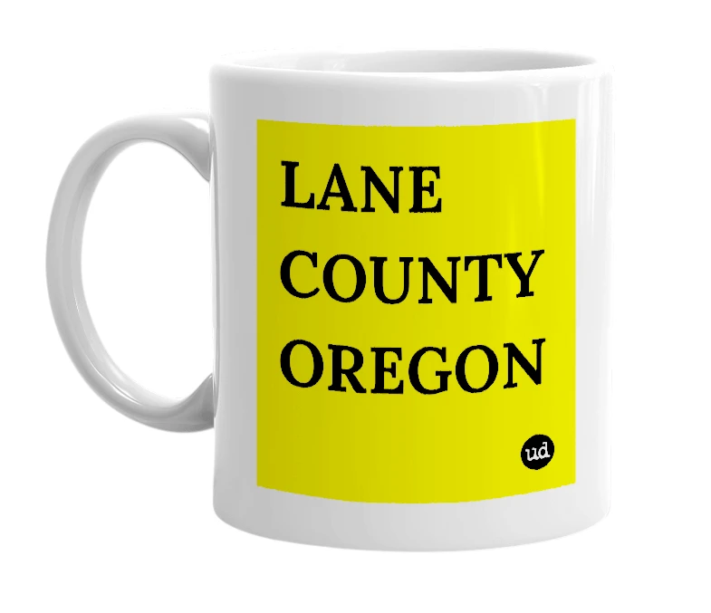 White mug with 'LANE COUNTY OREGON' in bold black letters