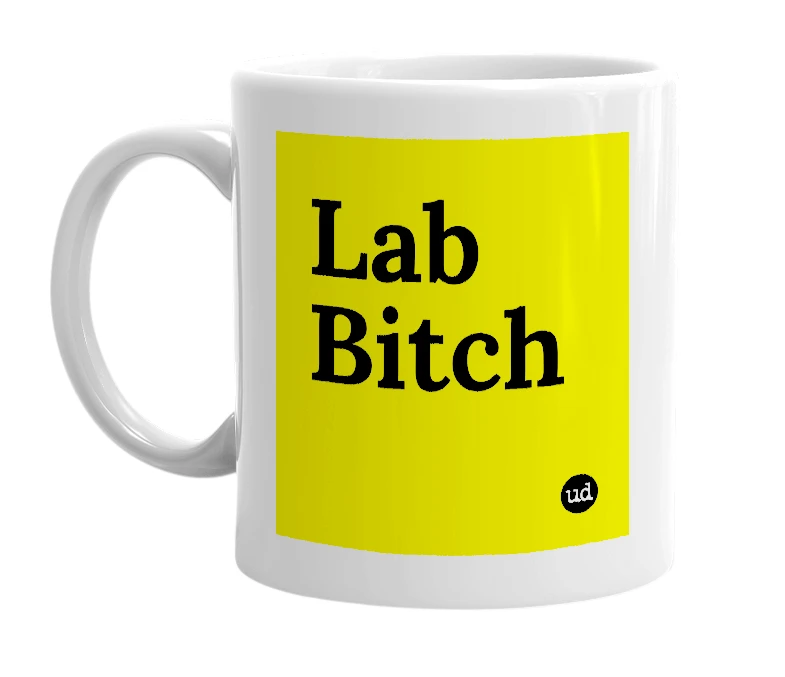 White mug with 'Lab Bitch' in bold black letters