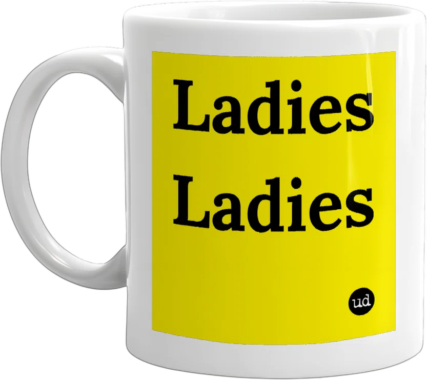 Ladies Ladies front
