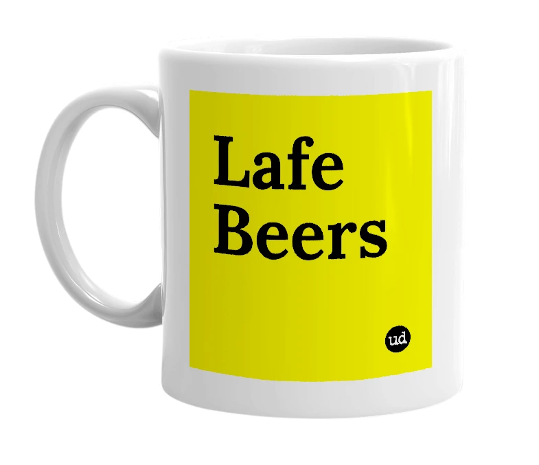 White mug with 'Lafe Beers' in bold black letters