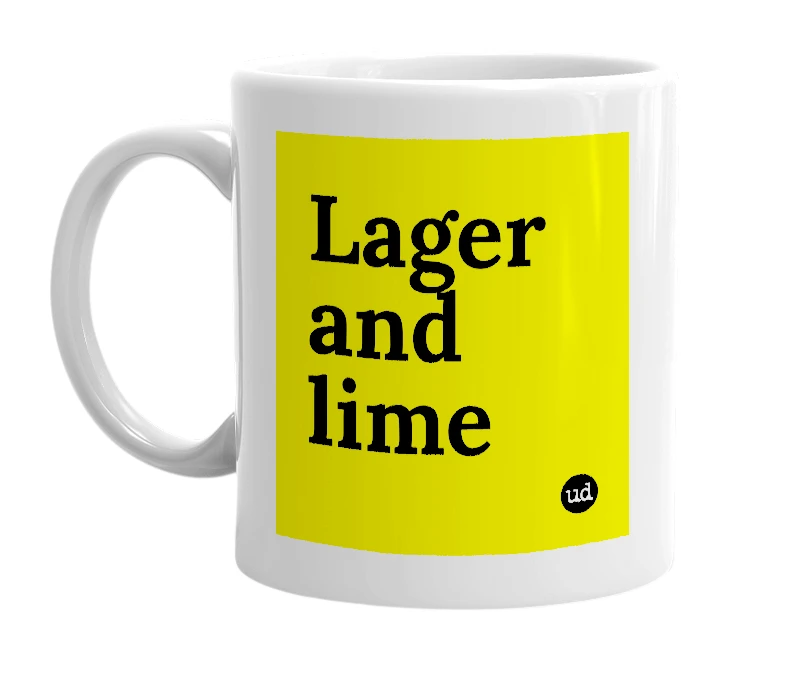 White mug with 'Lager and lime' in bold black letters
